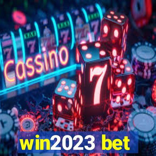 win2023 bet